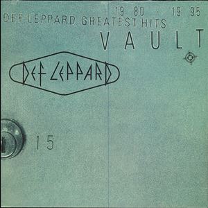DEF LEPPARD / デフ・レパード / VAULT DEF LEPPARD GREATEST HITS (1980-1995)