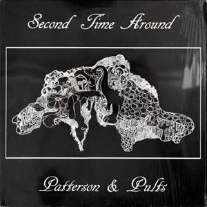 PATTERSON & PULTS / SECOND TIME AROUND