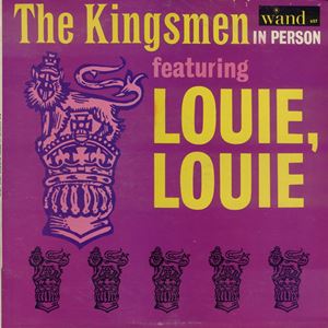 KINGSMEN / キングスメン / KINGSMEN IN PERSON FEATURING LOUIE, LOUIE