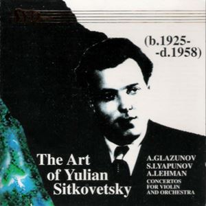 JULIAN SITKOVETSKY / ユリアン・シトコヴェツキー / ART OF YULIAN SITKOVETSKY VOL.3