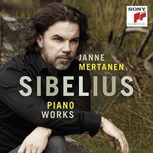 JANNE MERTANEN / ヤンネ・メルタネン / SIBELIUS: PIANO WORKS