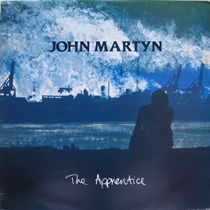 JOHN MARTYN / ジョン・マーティン / APPRENTICE