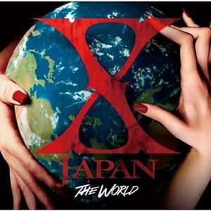 X JAPAN / WORLD