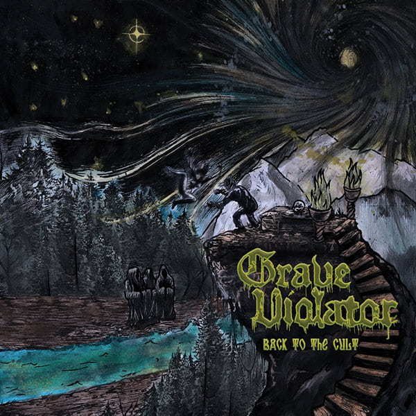 GRAVE VIOLATOR / BACK TO THE CULT