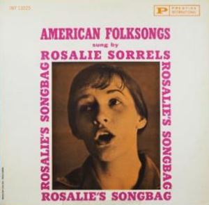 ROSALIE SORRELS / ロザリー・ソレルズ / ROSALIE'S SONGBAG