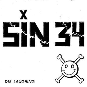 SIN 34 / DIE LAUGHING