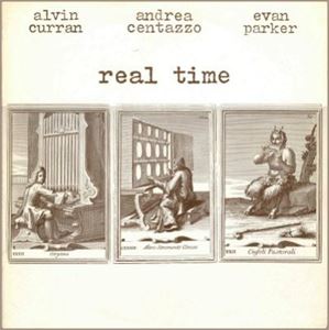ALVIN CURRAN / アルヴィン・カラン / REAL TIME