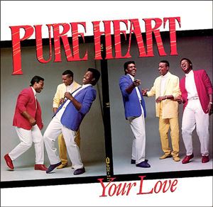 PURE HEART (SOUL) / YOUR LOVE