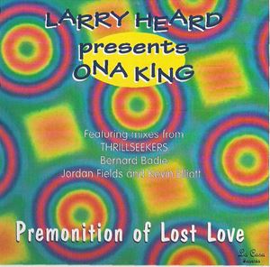 LARRY HEARD / ラリー・ハード / PREMONITION OF LOST LOVE