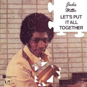 JACKIE MITTOO / ジャッキー・ミットゥ / LET'S PUT IT ALL TOGETHER