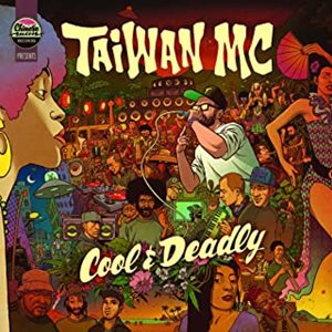TAIWAN MC / COOL & DEADLY