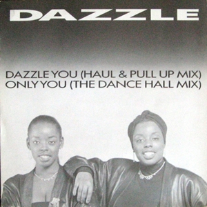 DAZZLE (PAULETTE & CLAUDETTE PATTERSON) / DAZZLE YOU