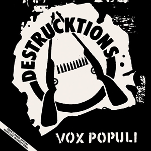 DESTRUCKTIONS / VOX POPULI (LP)