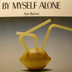 ANN BURTON / アン・バートン / BY MYSEFL ALONE