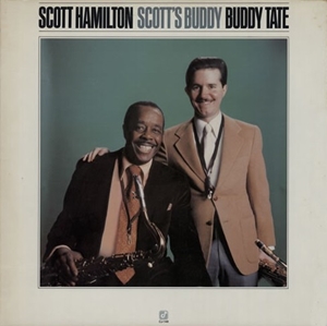 SCOTT HAMILTON / スコット・ハミルトン / SCOTT'S BUDDY