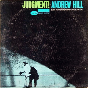 ANDREW HILL / アンドリュー・ヒル / JUDGMENT!