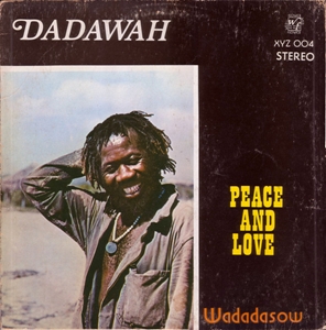 DADAWAH / ダダワー / PEACE AND LOVE