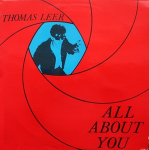 THOMAS LEER / トーマス・リーア / ALL ABOUT YOU
