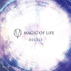 MAGIC OF LiFE / DOUBLE(初回限定盤 CD+DVD)
