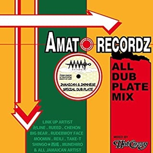 HOT COZZY / AMATO RECORDZ ALL DUB PLATE MIX
