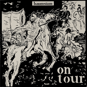 BAUMSTAM / バオムシュタム / ON TOUR