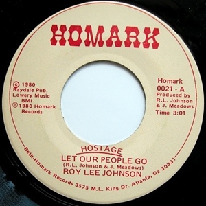 ROY LEE JOHNSON / ロイ・リー・ジョンソン / HOSTAGE LET OUR PEOPLE GO
