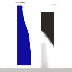 BING & RUTH / CITY LAKE (LP)