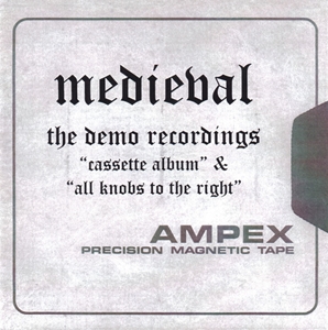 MEDIEVAL / THE DEMO RECORDINGS