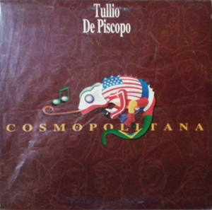 TULLIO DE PISCOPO / COSMOPOLITANA