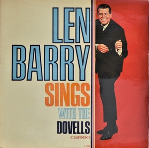 LEN BARRY / レン・バリー / SINGS WITH THE DOVELLS