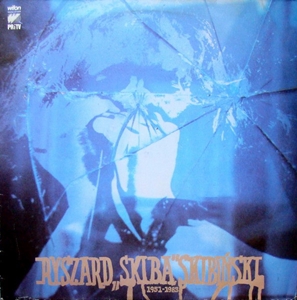 RYSZARD SKIBINSKI / 1951-1983