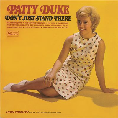 PATTY DUKE / パティ・デューク / DON'T JUST STAND THERE