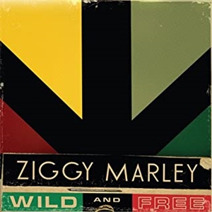 ZIGGY MARLEY / ジギー・マーリー / WILD AND FREE / ワイルド・アンド・フリー