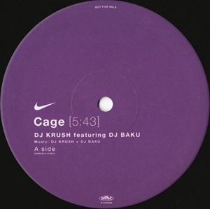 DJ KRUSH / DJクラッシュ / CAGE