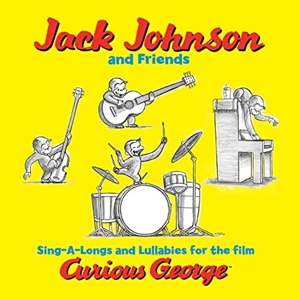 JACK JOHNSON / ジャック・ジョンソン / SING-A-LONGS AND LULLABIES FOR THE FILM CURIOUS GEORGE
