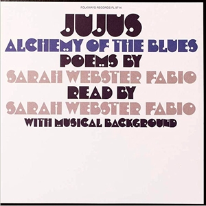 SARAH WEBSTER FABIO / サラ・ウェブスター・ファビオ / JUJUS / ALCHEMY OF THE BLUES