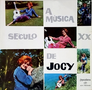 JOCY DE OLIVEIRA / ジョシー・ヂ・オリヴェイラ / MUSICA SECULO XX DE JOCY