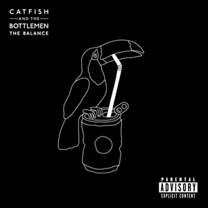 CATFISH AND THE BOTTLEMEN / キャットフィッシュ・アンド・ザ・ボトルメン / BALANCE
