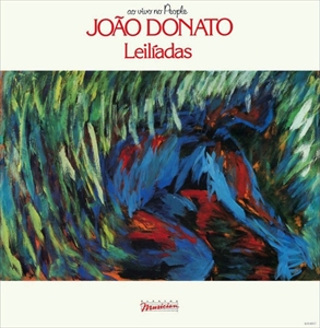 JOAO DONATO / ジョアン・ドナート / LEILIADAS