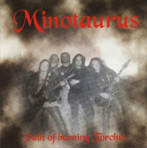 MINOTAURUS (METAL) / PATH OF THE BURNING TORCHES