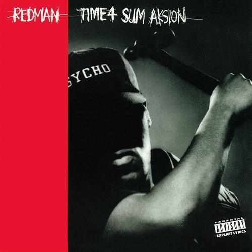 REDMAN / レッドマン  / TIME 4 SUM AKSION / RATED "R" 7"