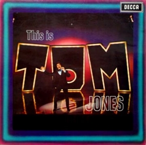 TOM JONES / トム・ジョーンズ / THIS IS TOM JONES