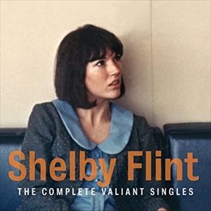 SHELBY FLINT / シェルビー・フリント / コンプリート・ヴァリアント・シングルス