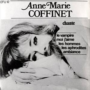 ANNE MARIE COFFINET / LE VAMPIRE
