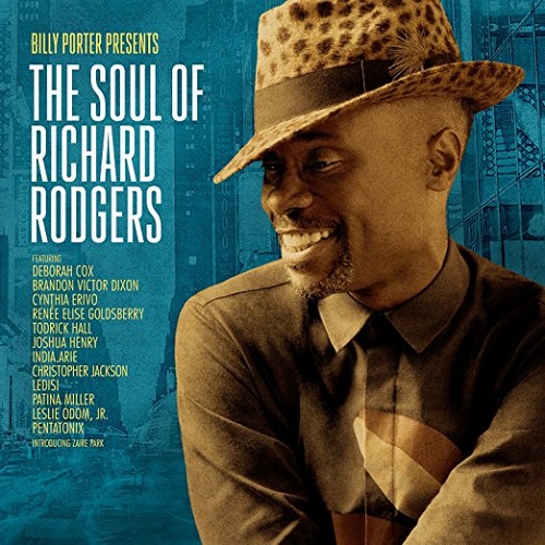 BILLY PORTER / ビリー・ポーター / BILLY PORTER PRESENTS: THE SOUL OF RICHARD RODGERS