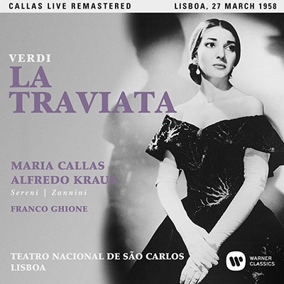 MARIA CALLAS / マリア・カラス / VERDI: LA TRAVIATA (27.MAR.'58, LISBON)