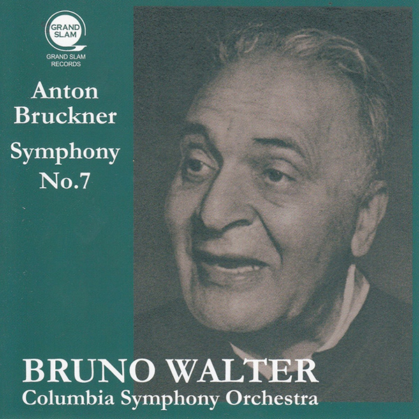 BRUNO WALTER / ブルーノ・ワルター / BRUCKNER: SYMPHONY NO.7