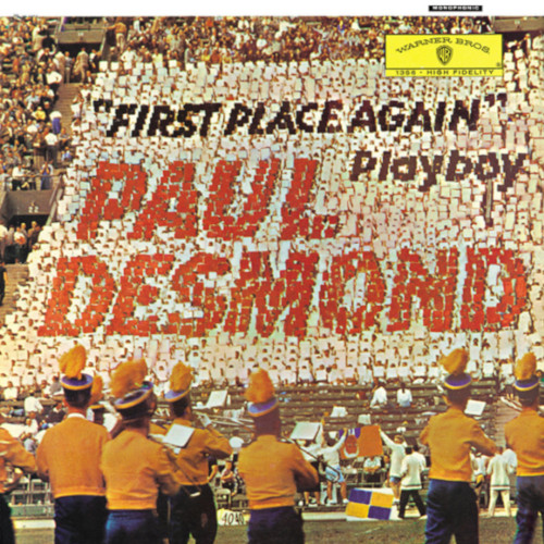 PAUL DESMOND / ポール・デスモンド / ファースト・プレイス・アゲイン(モノラル・ヴァージョン)