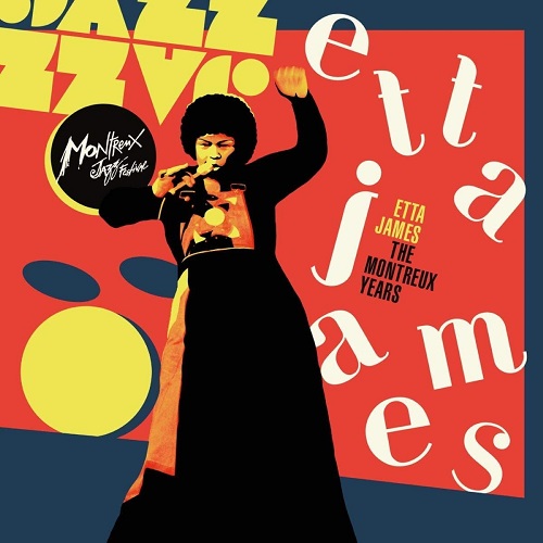 ETTA JAMES / エタ・ジェイムス / ETTA JAMES: THE MONTREUX YEARS [2CD]