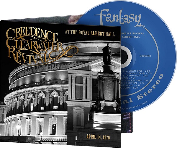 CREEDENCE CLEARWATER REVIVAL / クリーデンス・クリアウォーター・リバイバル / AT THE ROYAL ALBERT HALL (CD)